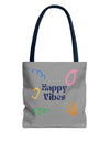 Happy Vibe Tote Bag (AOP) for any occasion
