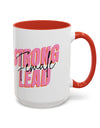 Strong Female Lead!! Accent Coffee Mug (11, 15oz)