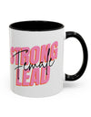 Strong Female Lead!! Accent Coffee Mug (11, 15oz)