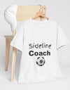 "Sideline Coach, I yell because I care"  Tee at Your Next Game! 🔥⚽️ #SidelineCheerleader