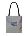 Happy Vibe Tote Bag (AOP) for any occasion