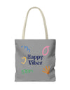 Happy Vibe Tote Bag (AOP) for any occasion