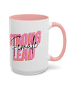 Strong Female Lead!! Accent Coffee Mug (11, 15oz)