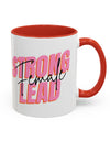 Strong Female Lead!! Accent Coffee Mug (11, 15oz)