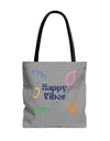 Happy Vibe Tote Bag (AOP) for any occasion
